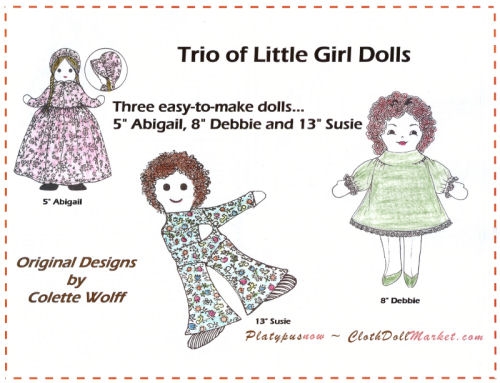 Pattern for three easy-to-make dolls... 5" Abigail, 8" Debbie and 13" Susie