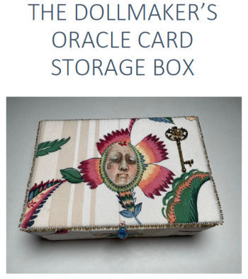 The Dollmaker's Oracle Card Storage Box Easy to Sew